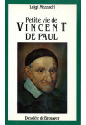 PETITE VIE DE VINCENT DE PAUL 