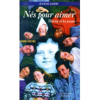 NÉS POUR AIMER - THÉRÈSE ET LES JEUNES