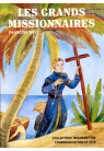 GRANDS MISSIONNAIRES (LES)