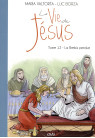 Maria Valtorta : LA VIE DE JÉSUS - Tome 12 : La brebis Perdue