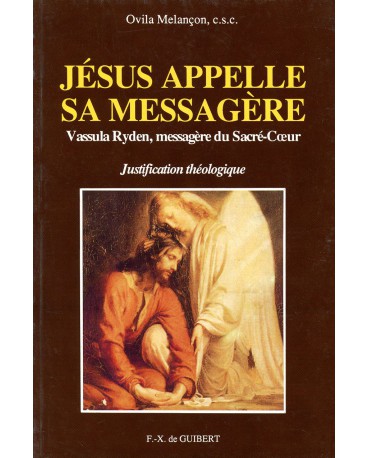 JÉSUS APPELLE SA MESSAGÈRE