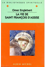 VIE DE SAINT FRANCOIS D'ASSISE (LA)