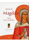 MYRIAM DE MAGDALA SAINTE MARIE MADELEINE