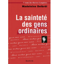 SAINTETÉ DES GENS ORDINAIRES (LA)