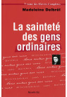 SAINTETÉ DES GENS ORDINAIRES (LA)