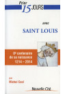 PRIER 15 JOURS avec SAINT LOUIS