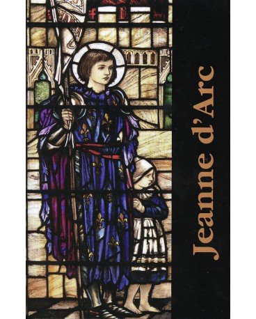 JEANNE D’ARC Histoire d’une âme