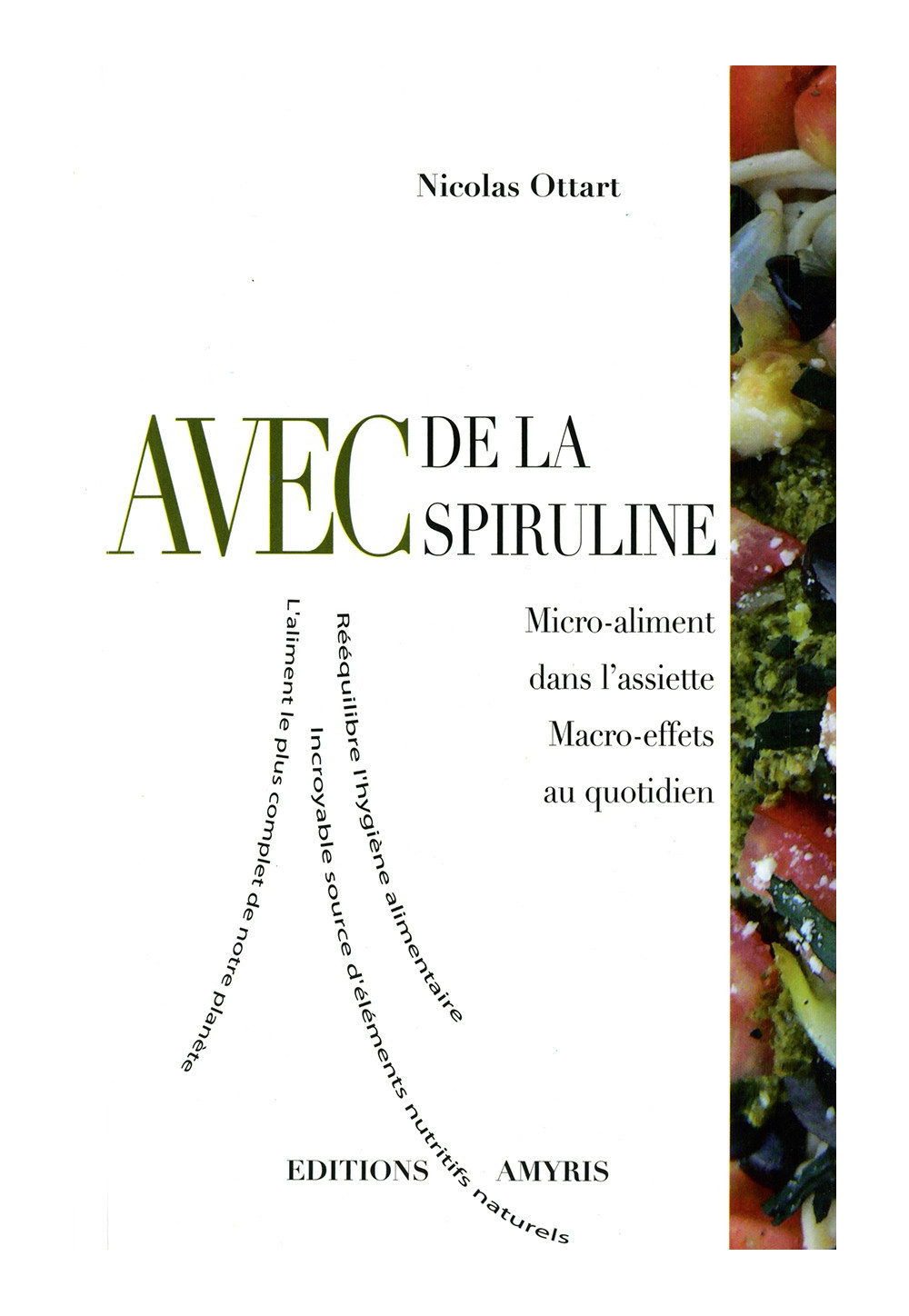 AVEC DE LA SPIRULINE