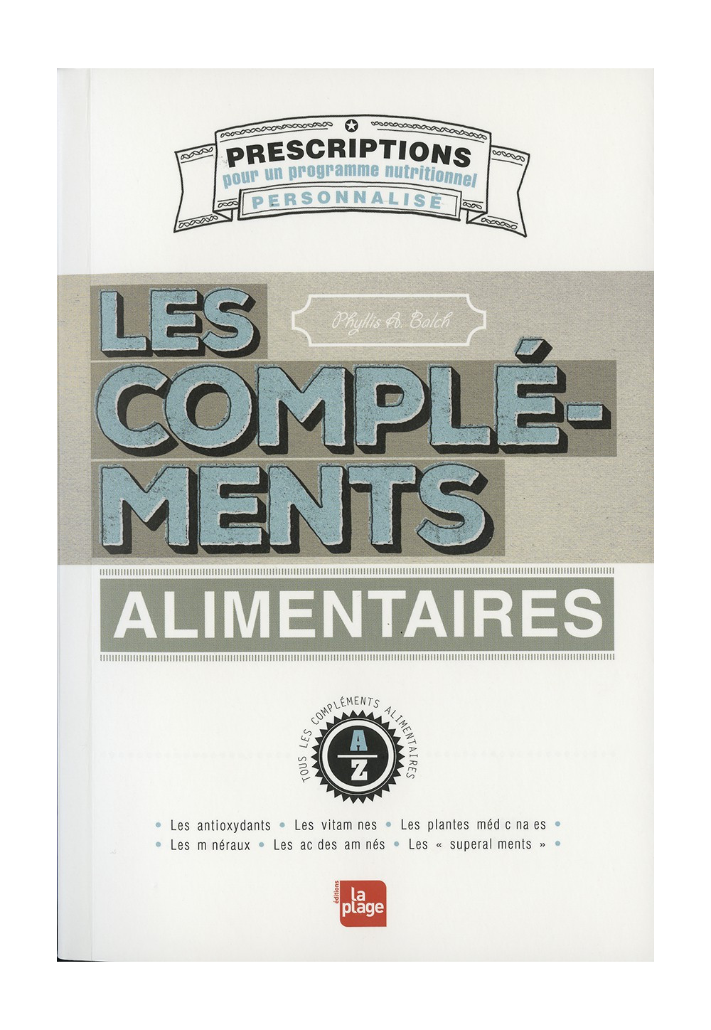 COMPLÉMENTS ALIMENTAIRES (LES)