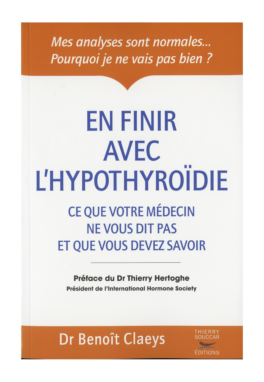 EN FINIR AVEC L’HYPOTHYROÏDIE