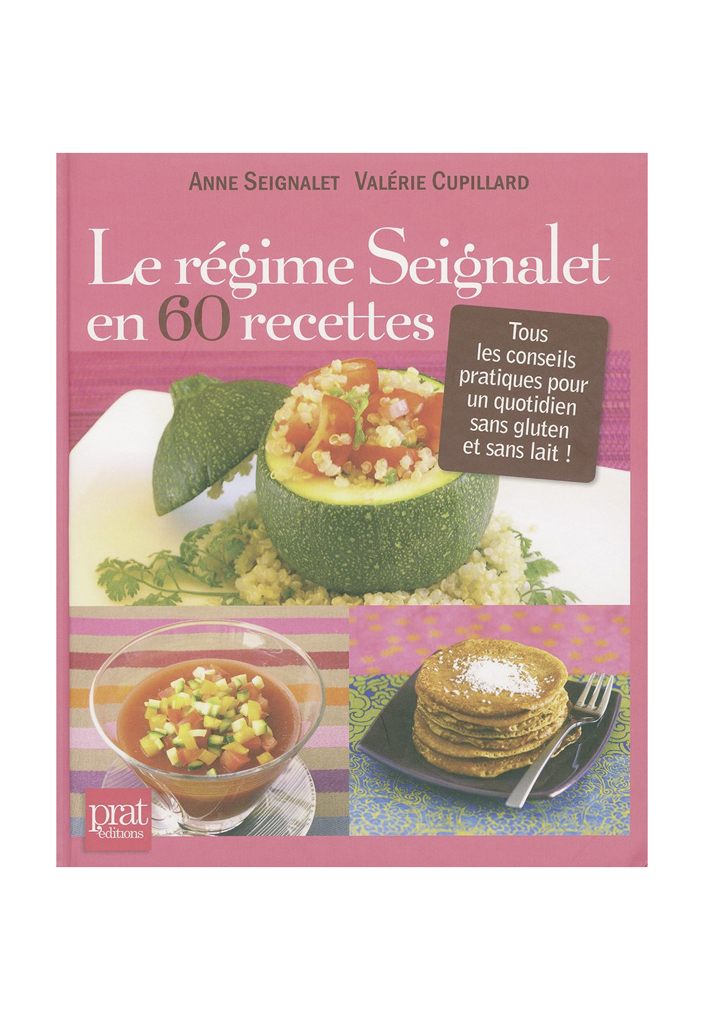 RÉGIME SEIGNALET EN 60 RECETTES (LE)