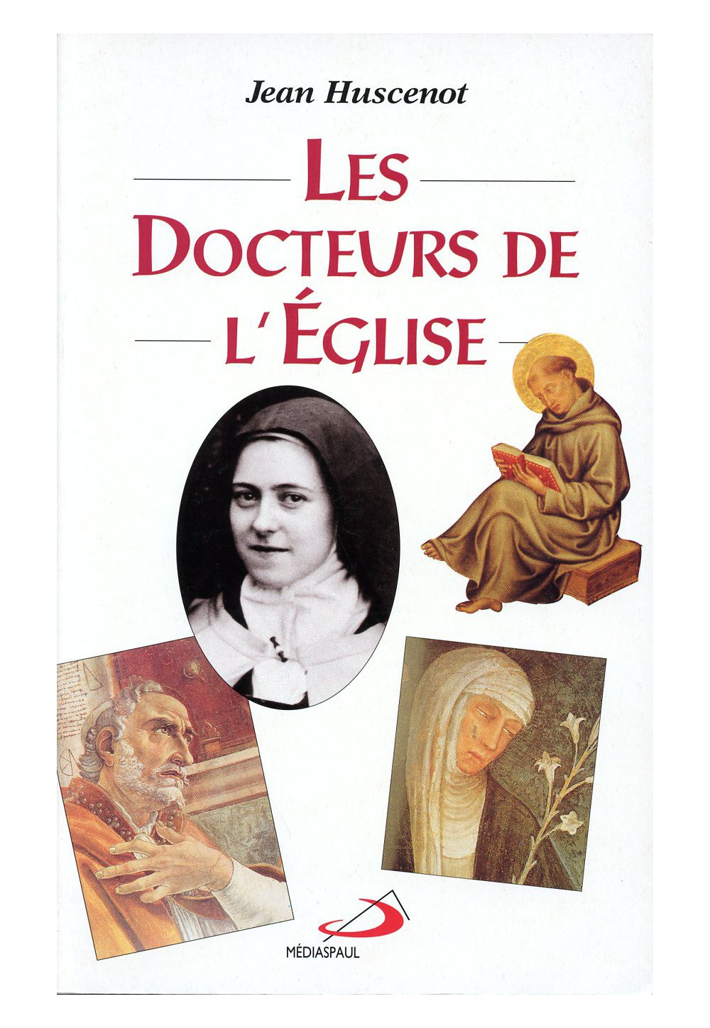 DOCTEURS DE L EGLISE (LES)