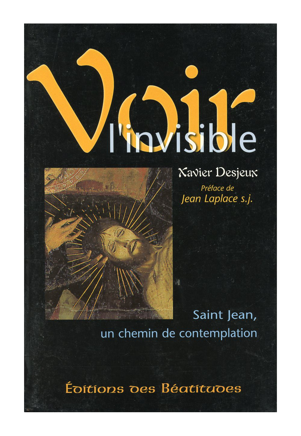 VOIR L'INVISIBLE