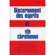 DISCERNEMENT DES ESPRITS ET VIE CHRÉTIENNE