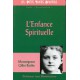 ENFANCE SPIRITUELLE (L')