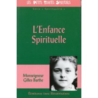 ENFANCE SPIRITUELLE (L')