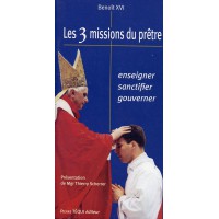 3 MISSIONS DU PRÈTRE (LES)