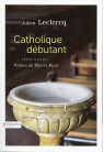 CATHOLIQUE DÉBUTANT