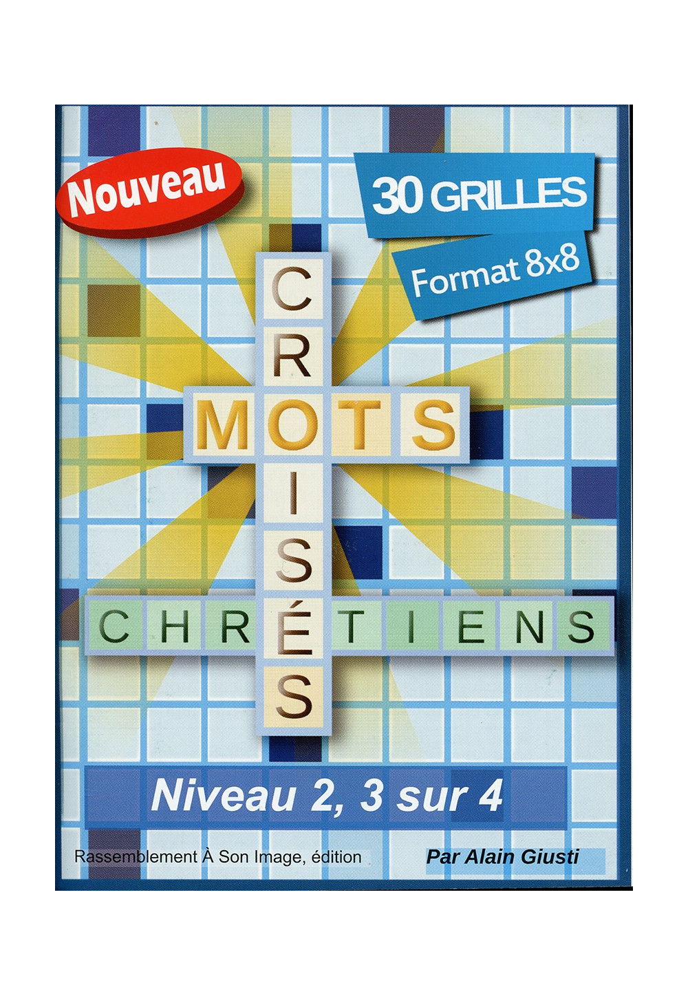 MOTS CROISÉS CHRÉTIENS