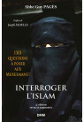 INTERROGER L’ISLAM