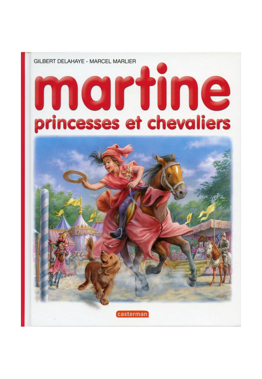 MARTINE 54 PRINCESSES ET CHEVALIERS