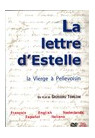 LETTRE D ESTELLE (LA) la Vierge à Pellevoisin