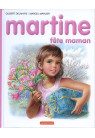 MARTINE 32 FETE MAMAN