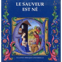 SAUVEUR EST NÉ (LE)