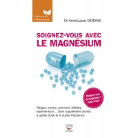 SOIGNEZ VOUS AVEC LE MAGNESIUM