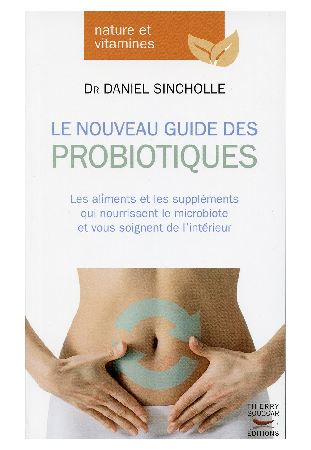 NOUVEAU GUIDES PROBIOTIQUES