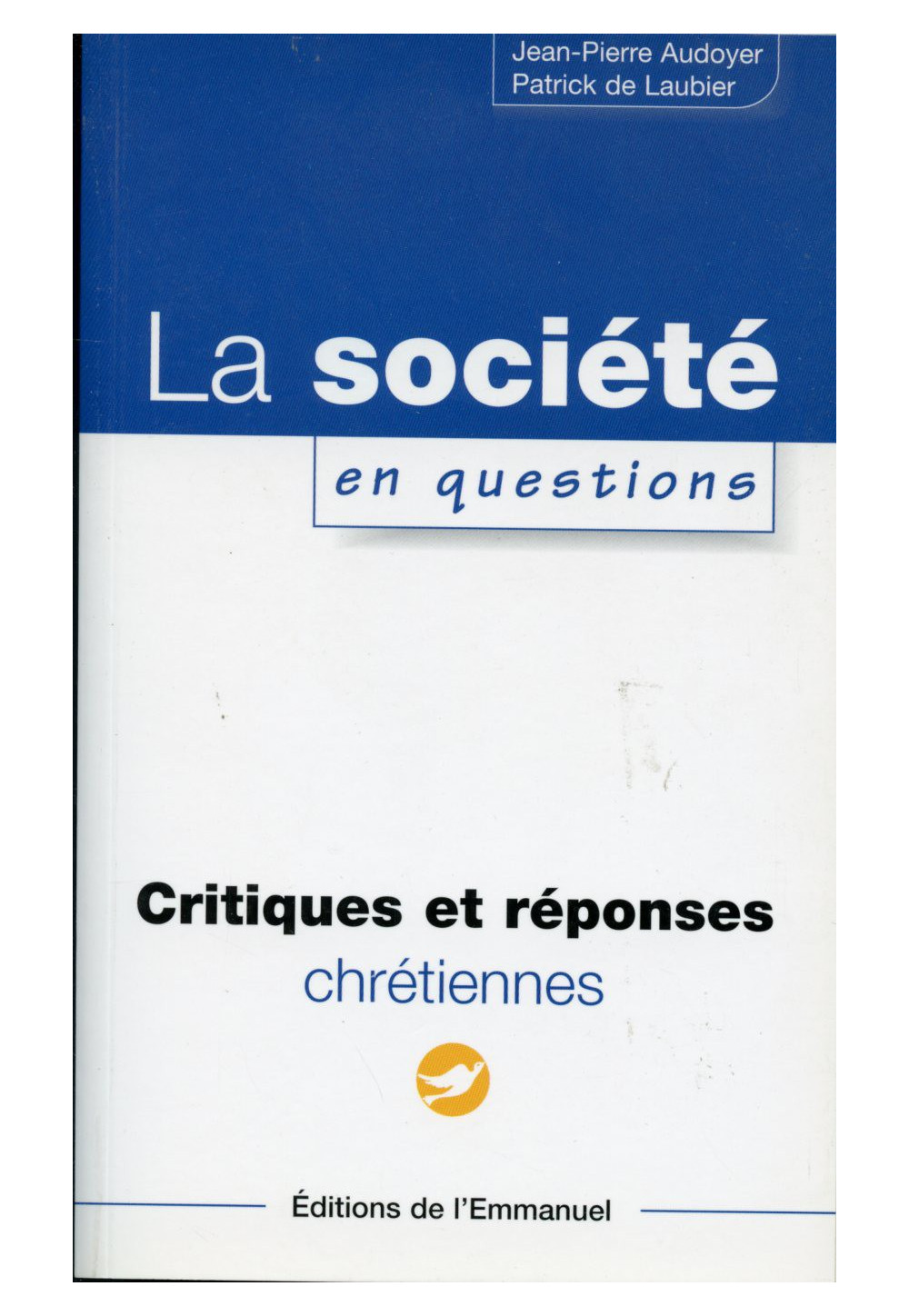 LA SOCIÉTÉ EN QUESTIONS