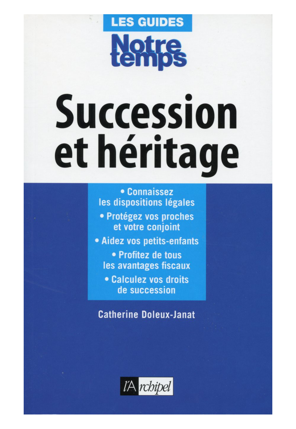 SUCCESSION ET HÉRITAGE