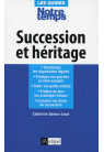 SUCCESSION ET HÉRITAGE