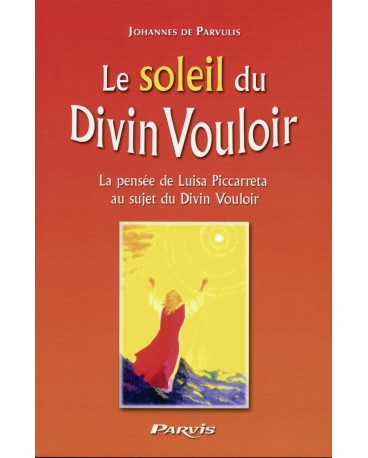 SOLEIL DU DIVIN VOULOIR (LE)