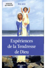 EXPÉRIENCES DE LA TENDRESSE DE DIEU