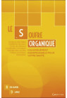 LE SOUFRE ORGANIQUE