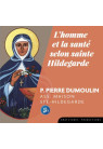 HOMME ET LA SANTÉ SELON STE HILDEGARDE (L')