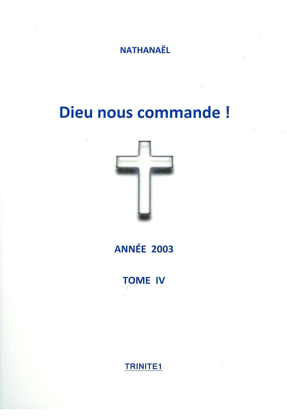 NATHANAEL - T4 DIEU NOUS COMMANDE