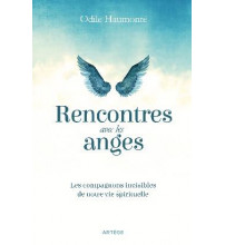 RENCONTRES AVEC LES ANGES