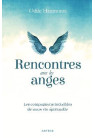 RENCONTRES AVEC LES ANGES