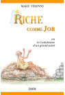 Riche comme Job ou le catéchisme d’un grand saint