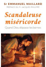 SCANDALEUSE MISERICORDE