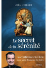 SECRET DE LA SERENITE