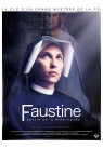 FAUSTINE, APOTRE DE LA MISERICORDE