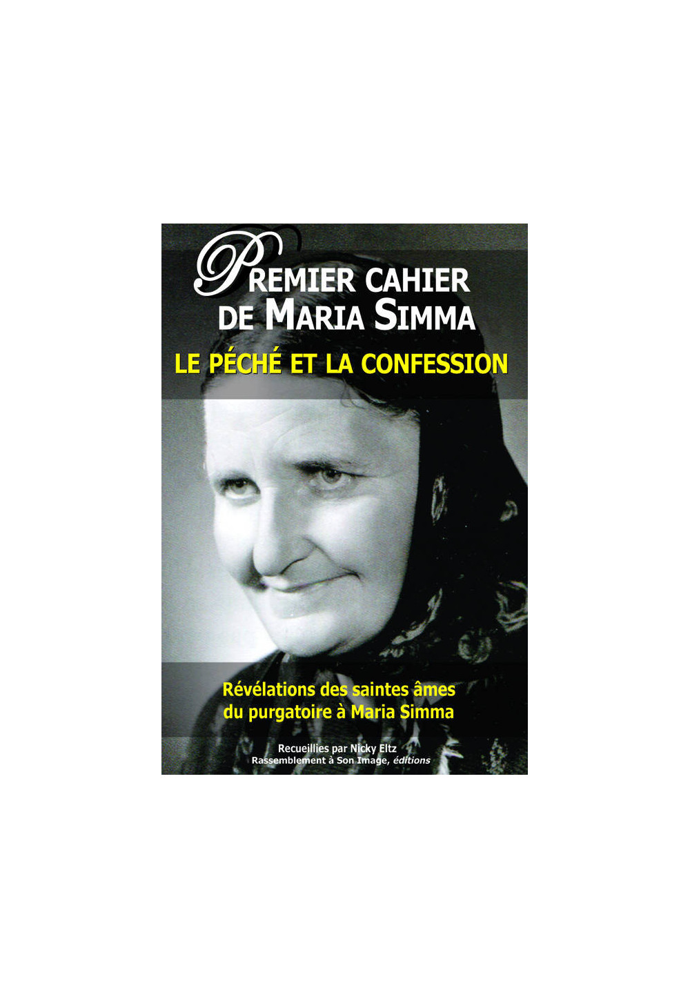 LE PECHE ET LA CONFESSION