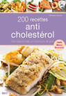 200 RECETTES ANTI-CHOLESTEROL