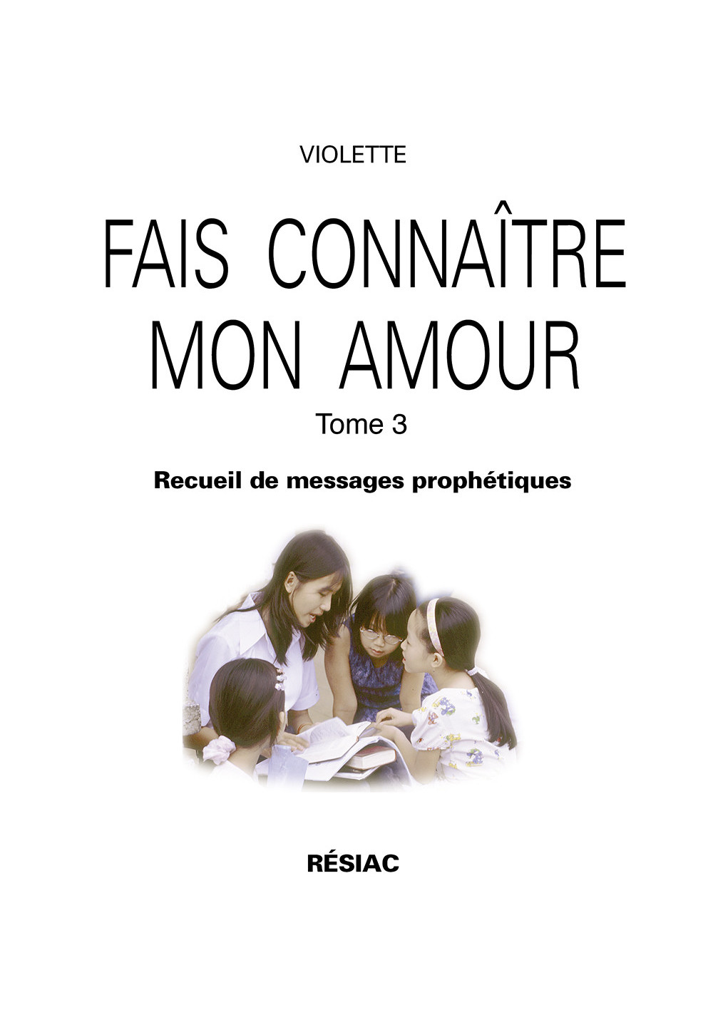 FAIS CONNAITRE MON AMOUR SERIE COMPLETE