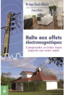 HALTE AUX EFFETS ELECTROMAGNETIQUES