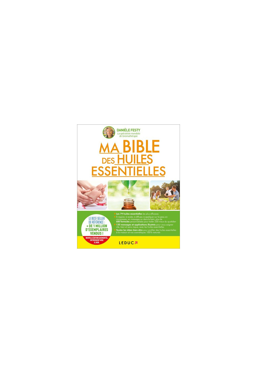 MA BIBLE DES HUILES ESSENTIELLES