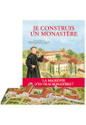 JE CONSTRUIS UN MONASTERE